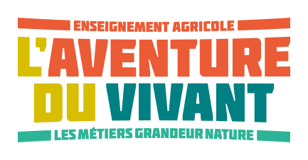 L'aventure du vivant, le nouveau slogan de l'Enseignement Agricole ! |  Lycée Agricole de Gignac